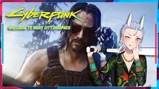 We heisting Saka (Cyberpunk: Welcome to Night City Modpack)