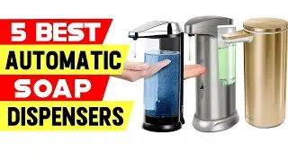 Top 5 Best Automatic Soap Dispensers Review On Aliexpress