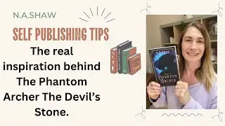 The real inspiration behind the Phantom Archer The Devil's Stone