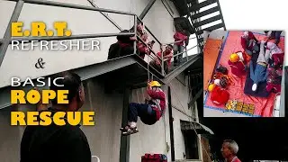 ERT Refresher & Basic Rope Rescue