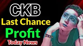 Nervos Network last Chance of Profit! || CKB Price Prediction! CKB News Today! Crypto Analysis