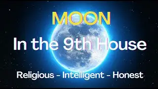 Class - 132 // Moon in the 9th house from Ascendant.