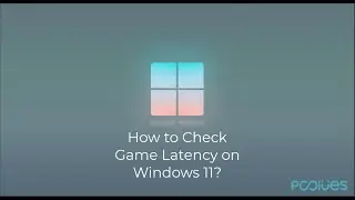 How to Check Game Latency on Windows 11