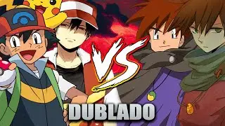Pokémon - Ash e Red Vs Gary e Blue Oak (DUBLADO)