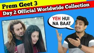 Prem Geet 3 Day 2 Official Box Collection Collection || Prem Geet 3 India Collection