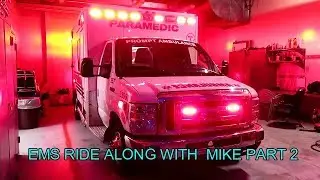 EMS VLOG PART 2!!!