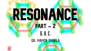 Conditions for Resonance to occur | Resonance Structures Organic Chemistry | Part 2