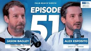 Palm Beach North Podcast | Circuit's Electric Transit Revolution with Alex Esposito & Jason Bagley