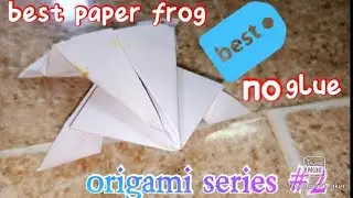 origami frog | origami series #2 videopaper frog | @jerrys craft