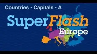 SuperFlash Europe - Countries, Capitals & Abbreviations