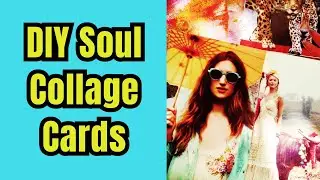 DIY Soul Collage Cards: Using Magazine Cutouts for Self-Discovery