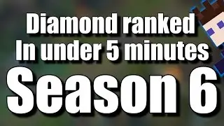 Diamond Ranked in under 5 minutes - Season 6 [Montage]