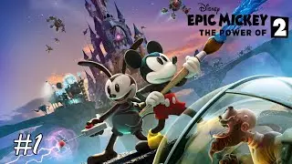 YA TARDABAN LAS CANCIONES | Epic Mickey 2 en español [Sin comentar]