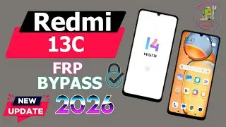 New Update Redmi 13C/13 MIUI 14 FRP Bypass || Android 13/14 ||Unlock Google Account Bypass|No Pc2026