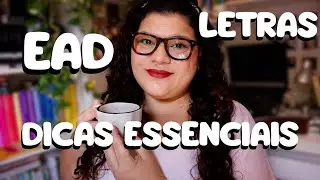 Dicas para quem esta cursando LETRAS EAD