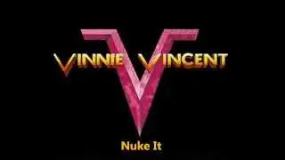 Vinnie Vincent - Nuke It
