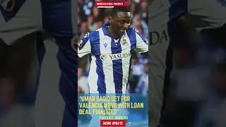 Umar Sadiq Set for Valencia Move with Loan Deal Finalized#footballunbound #FootballUpdates
