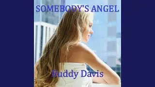 Somebody's Angel