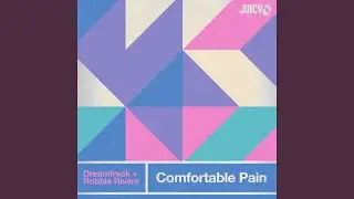 Comfortable Pain