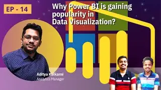 EP -14| Microsoft PowerBi - popular Data Visualization tool? Native vs Custom Integration?