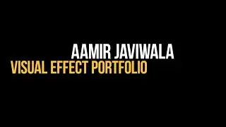 VISUAL EFFECTS(VFX) PORTFOLIO