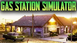 СИМУЛЯТОР ЗАПРАВКИ. РЕМОНТ И ЗАПУСК АЗС - Gas Station Simulator: Prologue - Early Days (СТРИМ) #1