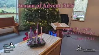 12.14.25 - Candle III, Angels: Heralds of the Gospel - Luke 2:8-14