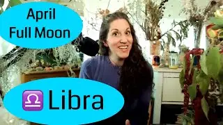 ♎️  Libra April 2021 Full Moon Tarot & Oracle 🌕
