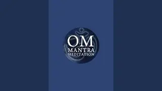 🕉️OM MANTRA MEDITATION🕉️ is live
