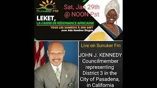 LEKET La Caisse de R&eacute;sonance Africaine with Mr JOHN J. KENNEDY District 3 in Pasadena, California