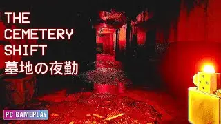 The Cemetery Shift | PC Gameplay No Commentary