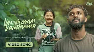 Vennilavaai Vandhaale  | Oru Vadamalli - Tamil Video Song | Chaakku | Johny Pictures |