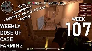 Weekly Dose Of Case Farming (Week 107)