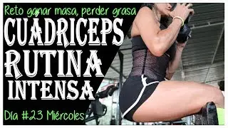 RUTINA INTENSA PARA DESTRUIR PIERNAS. ROMPER FIBRAS MUSCULARES Y AUMENTAR PIERNA
