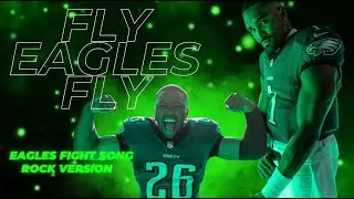 Fly Eagles Fly! Eagles Fight Song Rock Version  - Hype Reel Video SuperBowl LIX