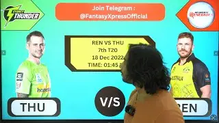 REN vs THU Dream11, REN vs THU Dream11 Prediction, Melbourne Renegades vs Sydney Thunder BBL 2022