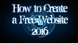How to Create a free Website 2016