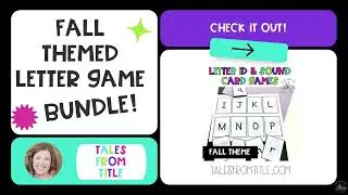 Fall Themed Phonics Letter Identification & Letter Sounds Games