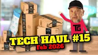 TECH HAUL TIME - #15 Feb 2026