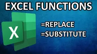Learn Excel Functions! REPLACE, SUBSTITUTE