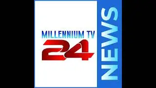 Millennium News24 Live - News