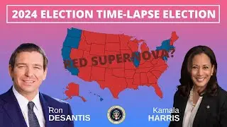 Ron DeSantis Vs Kamala Harris | 2024 Election Time-lapse