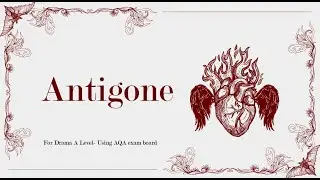 Antigone A level Drama Revision
