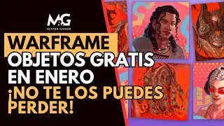 WARFRAME | OBJETOS GRATIS Y GLIFOS EXCLUSIVOS | &iexcl;No Te Los Pierdas Este Enero!