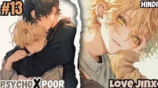 Is It Jinx Or He Is A Bad Kisser? Bl part 13 bl manga explained in Hindi #lovejinx (without image)