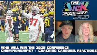 Who will win the 2025 Conference Championships? + Coaching Carousel Reactions - NFL Draft Talk #30