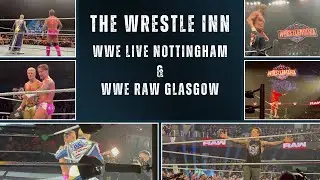 WWE LIVE NOTTINGHAM & WWE RAW GLASGOW VLOG - FRONT ROW FOR BOTH EVENTS?!! 😳 #wwe #wrestling