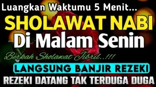 SHOLAWAT JIBRIL PENARIK REZEKI PALING DAHSYAT, SHOLAWAT NABI MUHAMMAD SAW,SHOLAWAT MERDU TERBARU