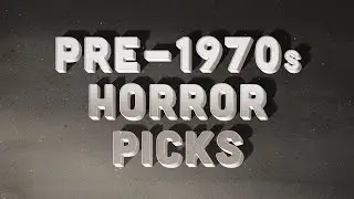 👻 TOP 10 Pre-1970s HORROR MOVIES | HORROR PICKS | Blu Ray, DVD, 4K