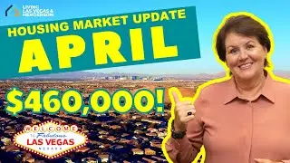 Las Vegas, Nevada April 2022 Housing Market Update